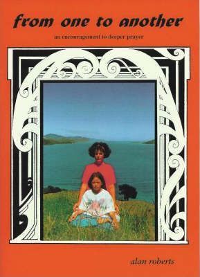 Cover of From One to Another - an encouragement to deeper prayer